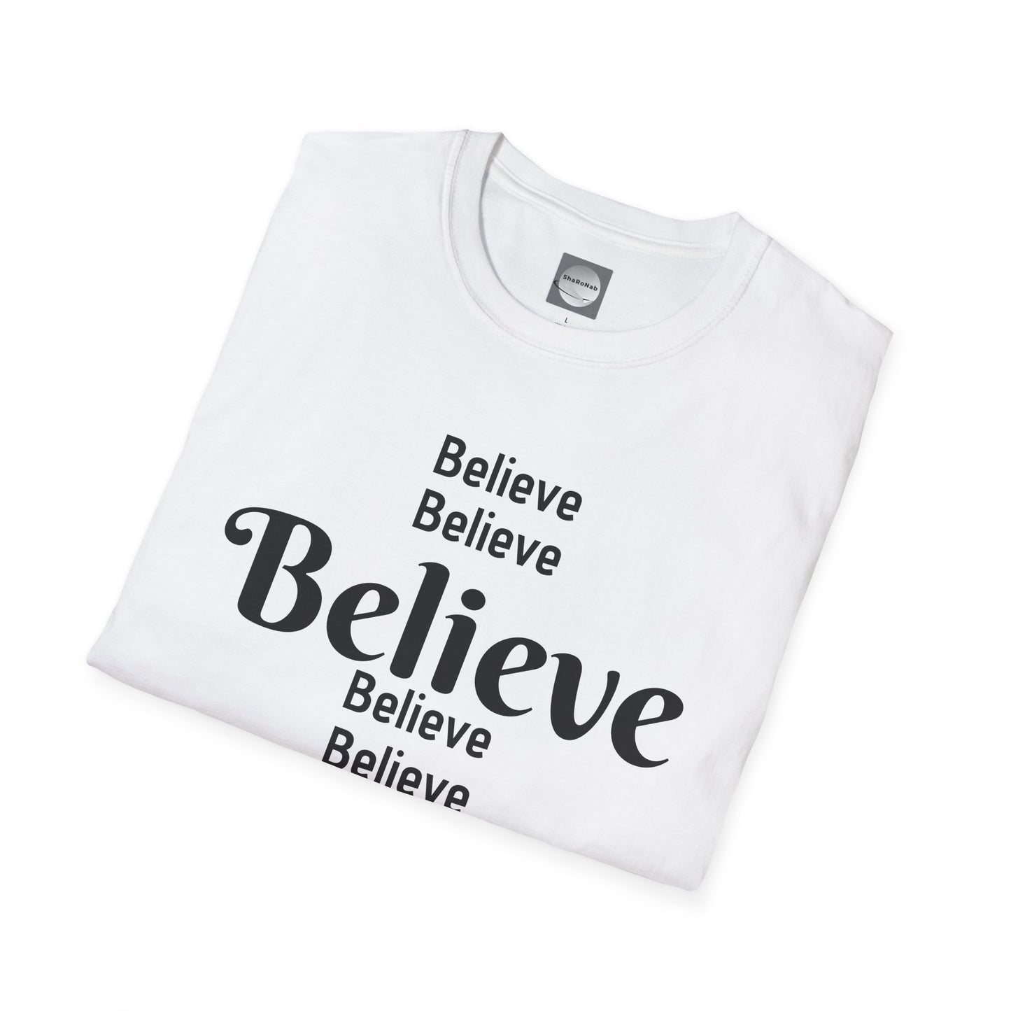 Inspirational Unisex Softstyle T-Shirt - "Believe" Design, Motivational Gift, Casual Wear, Positive Vibes, Everyday Comfort