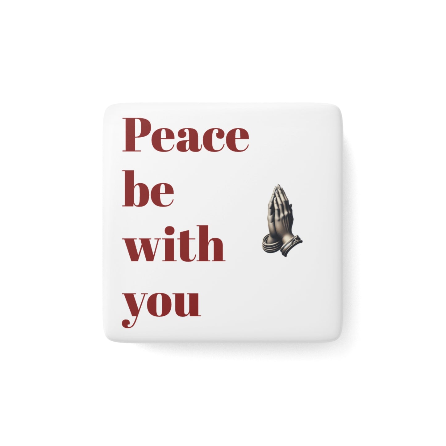 Praying Hands Porcelain Magnet | Inspirational Home Decor