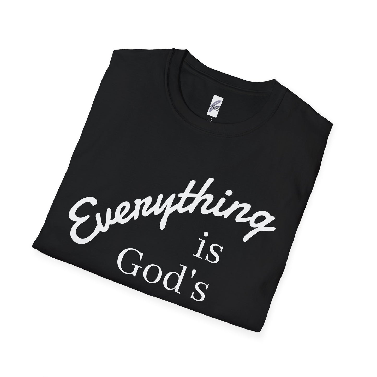 Unisex Softstyle T-Shirt - 'Everything is God's' Inspirational Tee