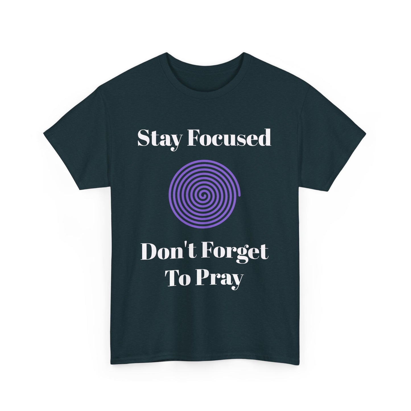 Stay Focused Unisex Heavy Cotton Tee - Motivational Relaxed Fit Shirt