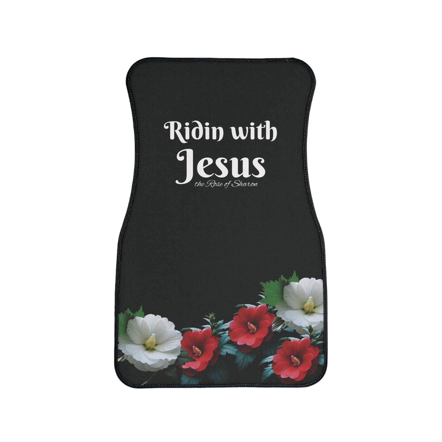 Ridin' with Jesus the Rose of Sharon Floral Car Floor Mat | Christian Auto Accessories, Gift for Believers, Religious Decor, Car Decor, Easter Gift