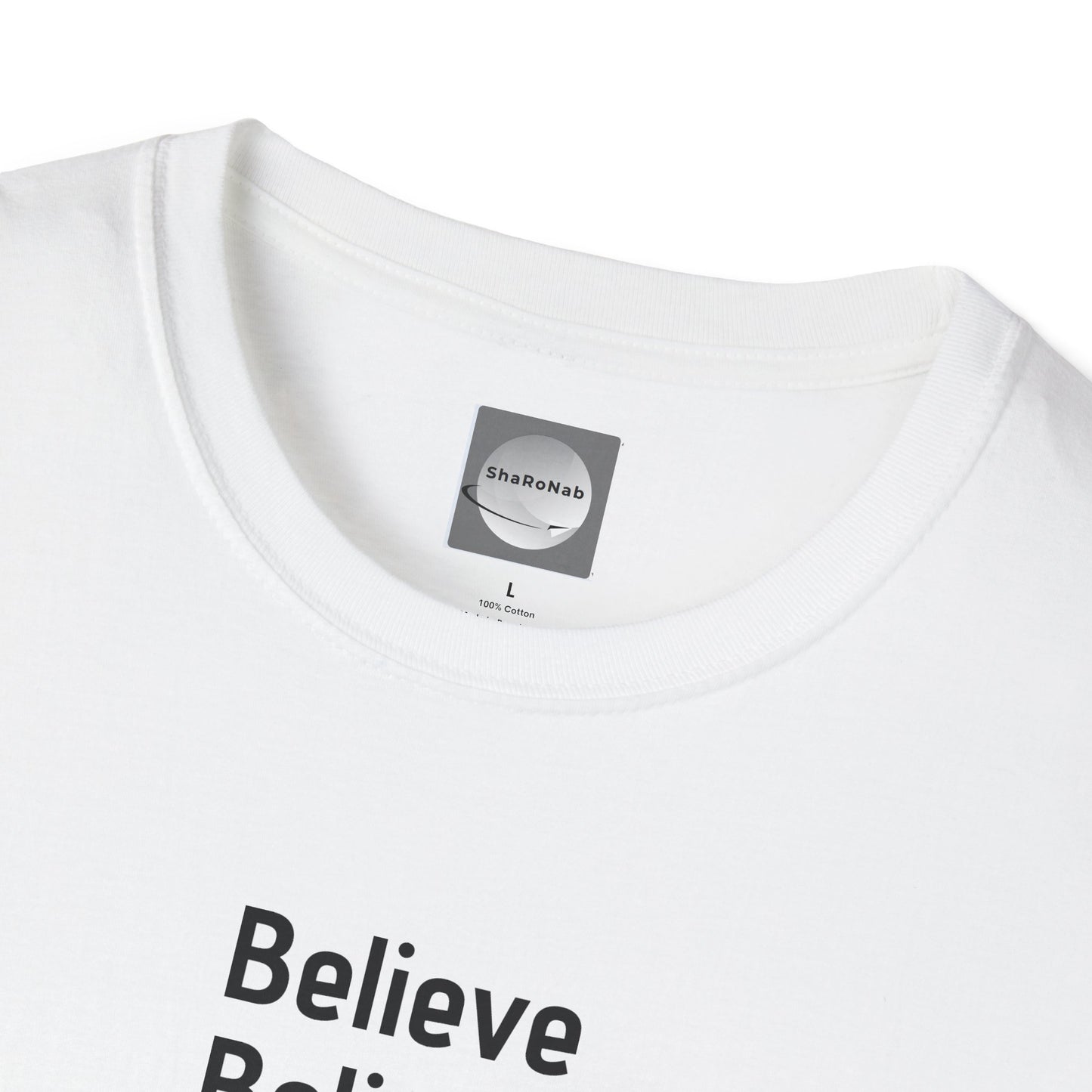 Inspirational Unisex Softstyle T-Shirt - "Believe" Design, Motivational Gift, Casual Wear, Positive Vibes, Everyday Comfort