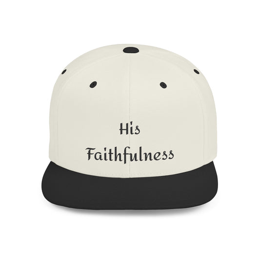 Faithfulness Flat Bill Snapback Cap | Perfect Gift for Followers, Trendy Headwear for Faith-Based Events, Summer Fashion