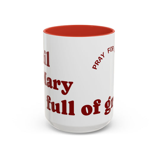 Inspirational Prayer Coffee Mug - "Pray for Us Sinners" - 11oz & 15oz
