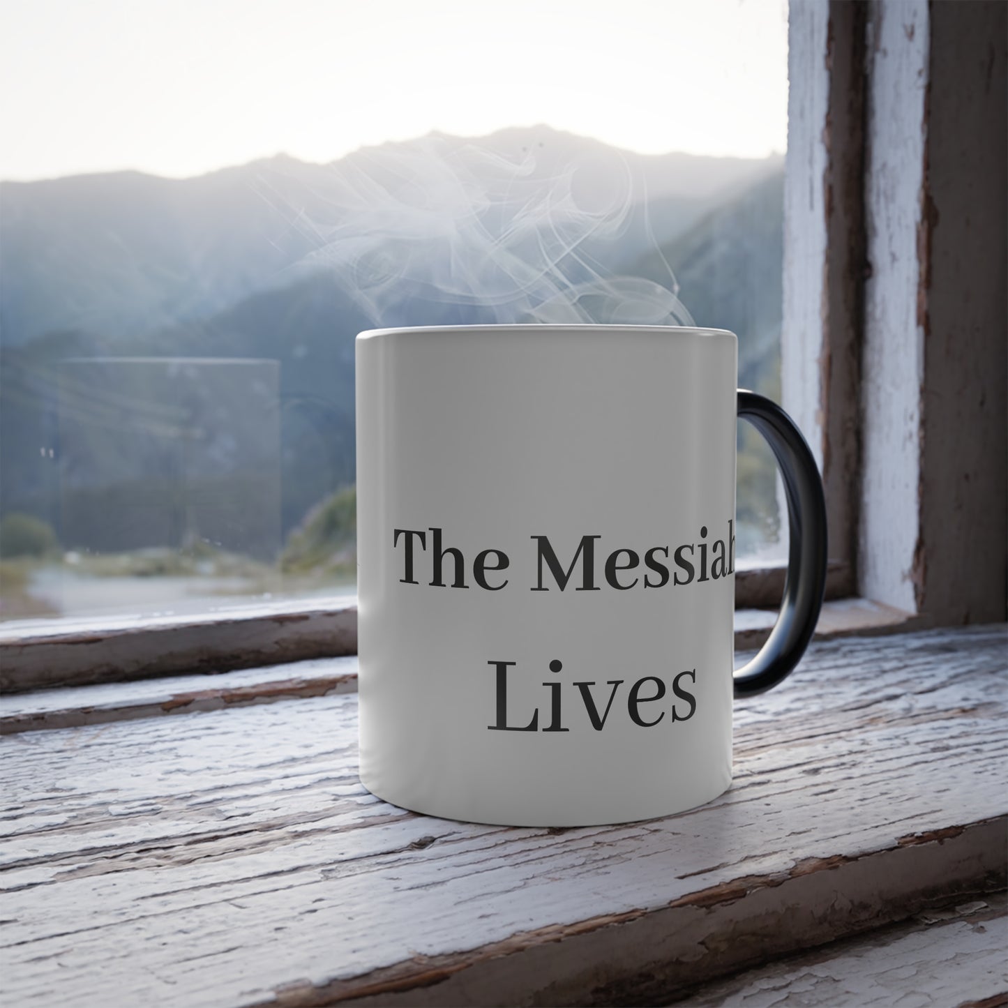 Color Morphing Mug - Inspirational 'The Messiah Lives' Design, 11oz