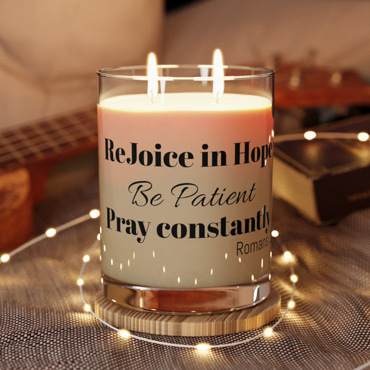 Jesus Inspirational Holy Reminder Scented Candle - "Rejoice in Hope, Be Patient, Pray " - Relaxing Gift, Self-Care, Aromatherapy, Meditation